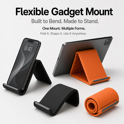 SmartFold™  Flexible Gadget Mount